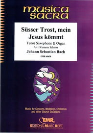 Susser Trost, mein Jesus kommt Tenor Saxophone and Organ cover